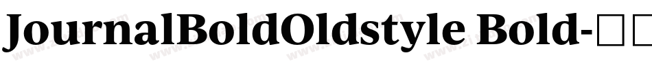 JournalBoldOldstyle Bold字体转换